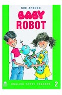 Papel BABY ROBOT (OXFORD ENGLISH TODAY READERS LEVEL 2)
