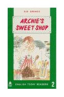Papel ARCHIE'S SWEET SHOP (OXFORD ENGLISH TODAY READERS LEVEL 2)