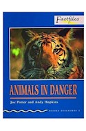 Papel ANIMALS IN DANGER (OXFORD BOOKWORMS FACTFILES LEVEL 1)