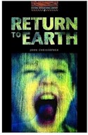 Papel RETURN TO EARTH (OXFORD BOOKWORMS LEVEL 2)