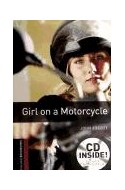 Papel GIRL ON A MOTORCYCLE (OXFORD BOOKWORMS STARTER) (CD INSIDE) (RUSTICA)