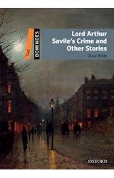 Papel LORD ARTHUR SAVILE'S CRIME AND OTHER STORIES (OXFORD DOMINOES LEVEL 2) (WITH CD MULTIROM)
