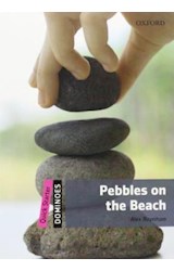Papel PEBBLES ON THE BEACH (OXFORD DOMINOES LEVEL QUICK STARTER) (WITH CD MULTIROM)