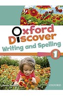 Papel OXFORD DISCOVER WRITING AND SPELLING 1 OXFORD