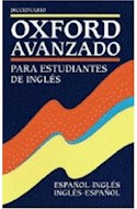 Papel DICCIONARIO OXFORD AVANZADO PARA ESTUDIANTES DE INGLES (CARTONE)