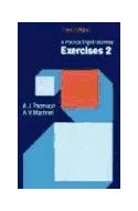 Papel A PRACTICAL ENGLISH GRAMMAR EXERCISES 2 [3 EDIC]