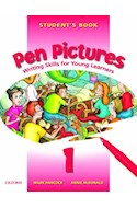 Papel PEN PICTURES 1 STUDENT'S BOOK WRITING SKILLS FOR YOUNG