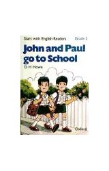 Papel JOHN AND PAUL GO TO SCHOOL (START WITH ENGLISH READERS GRADE 2)