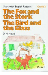 Papel FOX AND THE STORK THE BIRD AND THE GLASS (START WITH ENGLISH READERS GRADE 3)