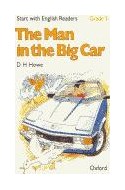 Papel MAN IN THE BIG CAR (START WITH ENGLISH READERS GRADE 3)