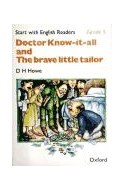 Papel DOCTOR KNOW IT ALL THE BRAVE LITTLE TAYLOR (START WITH ENGLISH READERS GRADE 5)