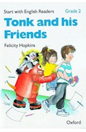 Papel TONK AND HIS FRIENDS (START WITH ENGLISH READERS GRADE 2)