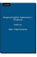Papel EXPLORATIONS 1 WORKBOOK INTEGRATED ENGLISH