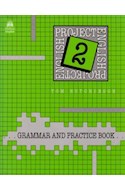 Papel PROJECT ENGLISH 2 GRAMMAR AND PRACTICE BOOK
