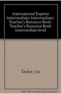 Papel INTERNATIONAL EXPRESS INTERMEDIATE TEACHER'S BOOK