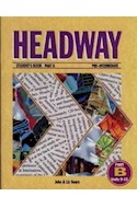 Papel HEADWAY PRE INTERMEDIATE STUDENT'S BOOK PART B