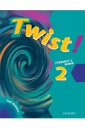 Papel TWIST 2 STUDENT'S BOOK