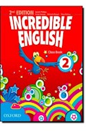 Papel INCREDIBLE ENGLISH 2 CLASS BOOK (2ND EDITION)