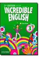 Papel INCREDIBLE ENGLISH 3 CLASS BOOK (2ND EDITION)