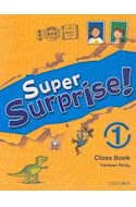 Papel SUPER SURPRISE 1 CLASS BOOK