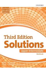 Papel SOLUTIONS UPPER INTERMEDIATE WORKBOOK OXFORD (THIRD EDITION) (OXFORD EXAM SUPPORT)