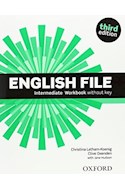 Papel ENGLISH FILE INTERMEDIATE WORKBOOK WITHOUT KEY (THIRD EDITION)
