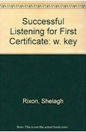 Papel SUCCESSFUL LISTENING FOR FIRST CERTIFICATE WITH KEY