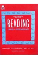 Papel OXFORD SUPPLEMENTARY SKILLS READING UPPER INTERMEDIATE