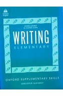 Papel OXFORD SUPPLEMENTARY SKILLS WRITING ELEMENTARY BOOK