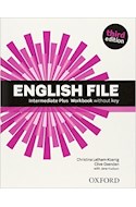 Papel ENGLISH FILE INTERMEDIATE PLUS WORKBOOK (WITHOUT KEY) (THIRD EDITION)