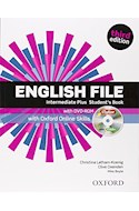 Papel ENGLISH FILE INTERMEDIATE PLUS STUDENT'S BOOK (WITH DVD-ROM AND OXFORD ONLINE SKILLS)(THIRD EDITION)