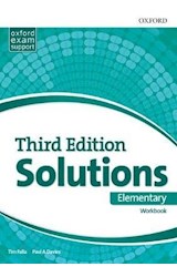 Papel SOLUTIONS ELEMENTARY WORKBOOK OXFORD (THIRD EDITION) (OXFORD EXAM SUPPORT)