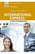 Papel INTERNATIONAL EXPRESS UPPER INTERMEDIATE STUDENT'S BOOK PACK (3 EDITION)