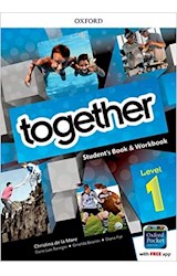Papel TOGETHER 1 STUDENT'S BOOK & WORKBOOK OXFORD (CEFR A1/A2) (WITH FREE DICTIONARY APP)