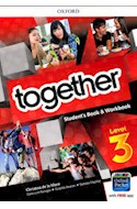 Papel TOGETHER 3 STUDENT'S BOOK & WORKBOOK OXFORD (CEFR A2/B1) (WITH FREE DICTIONARY APP)