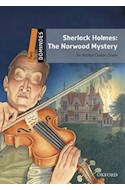 Papel SHERLOCK HOLMES THE NORWOOD MYSTERY (OXFORD DOMINOES LEVEL 2) (WITH AUDIO DOWNLOAD)