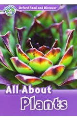 Papel ALL ABOUT PLANTS (OXFORD READ AND DISCOVER LEVEL 4)