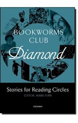 Papel BOOKWORMS CLUB DIAMOND STORIES FOR READING CIRCLES  (OXFORD BOOKWORMS)