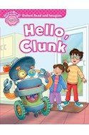 Papel HELLO CLUNK (OXFORD READ AND IMAGINE LEVEL STARTER)