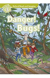 Papel DANGER BUGS (OXFORD READ AND IMAGINE LEVEL 3) (WITH CD INSIDE) (RUSTICA)