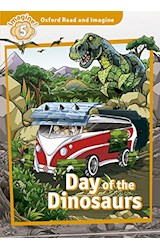 Papel DAY OF THE DINOSAURS  (OXFORD READ AND IMAGINE LEVEL 5) (WITH CD INSIDE)
