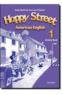 Papel HAPPY STREET 1 ACTIVITY BOOK [AMERICAN ENGLISH]