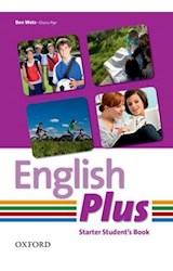 Papel ENGLISH PLUS STARTER STUDENT'S BOOK OXFORD