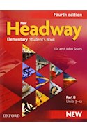 Papel NEW HEADWAY ELEMENTARY STUDENT'S BOOK PART B UNITS 7-12  (FOURTH EDITION)