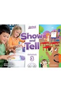 Papel SHOW AND TELL 3 STUDENT BOOK (OXFORD DISCOVER) (WITH MULTIROM CD) (ANILLADO)