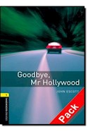 Papel GOODBYE MR HOLLYWOOD (OXFORD BOOKWORMS LEVEL 1) (CD INSIDE)