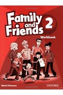 Papel FAMILY AND FRIENDS 2 WORKBOOK OXFORD