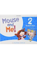 Papel MOUSE AND ME 2 STUDENT'S BOOK OXFORD
