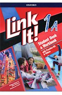 Papel LINK IT 1A STUDENT BOOK & WORKBOOK OXFORD [WITH PRACTICE KIT & VIDEOS] [CEFR A1-A2]