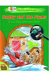 Papel HAPPY AND THE PLUMS (OXFORD STORYLAND READERS LEVEL 12)
